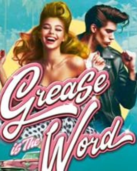 Grease Is The Word