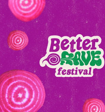 Better’Rave Festival