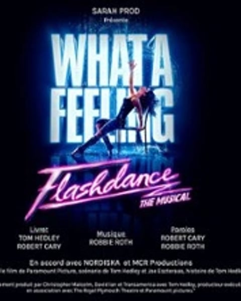 Flashdance The Musical
