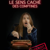 Le sens caché des comptines, un spectacle PAS pour les enfants