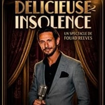 Fouad Reeves dans Délicieuse insolence