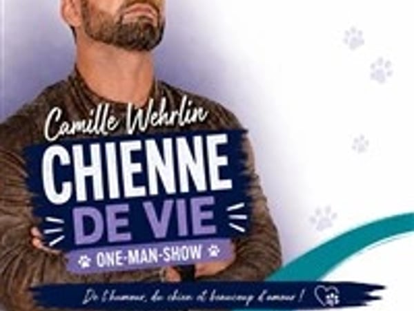 Camille Wehrlin dans Chienne de vie