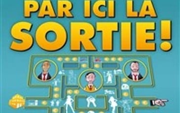 Par ici la sortie ! + soirée dansante
