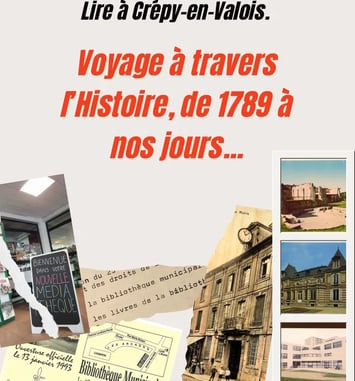 Exposition : Lire à Crépy-en-Valois. Voyage à travers l'Histoire de 1789 à nos jours