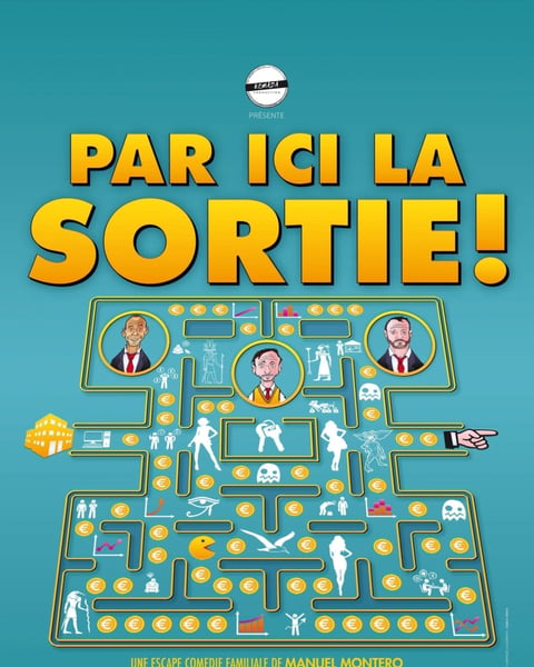 Par ici la sortie ! + soirée dansante